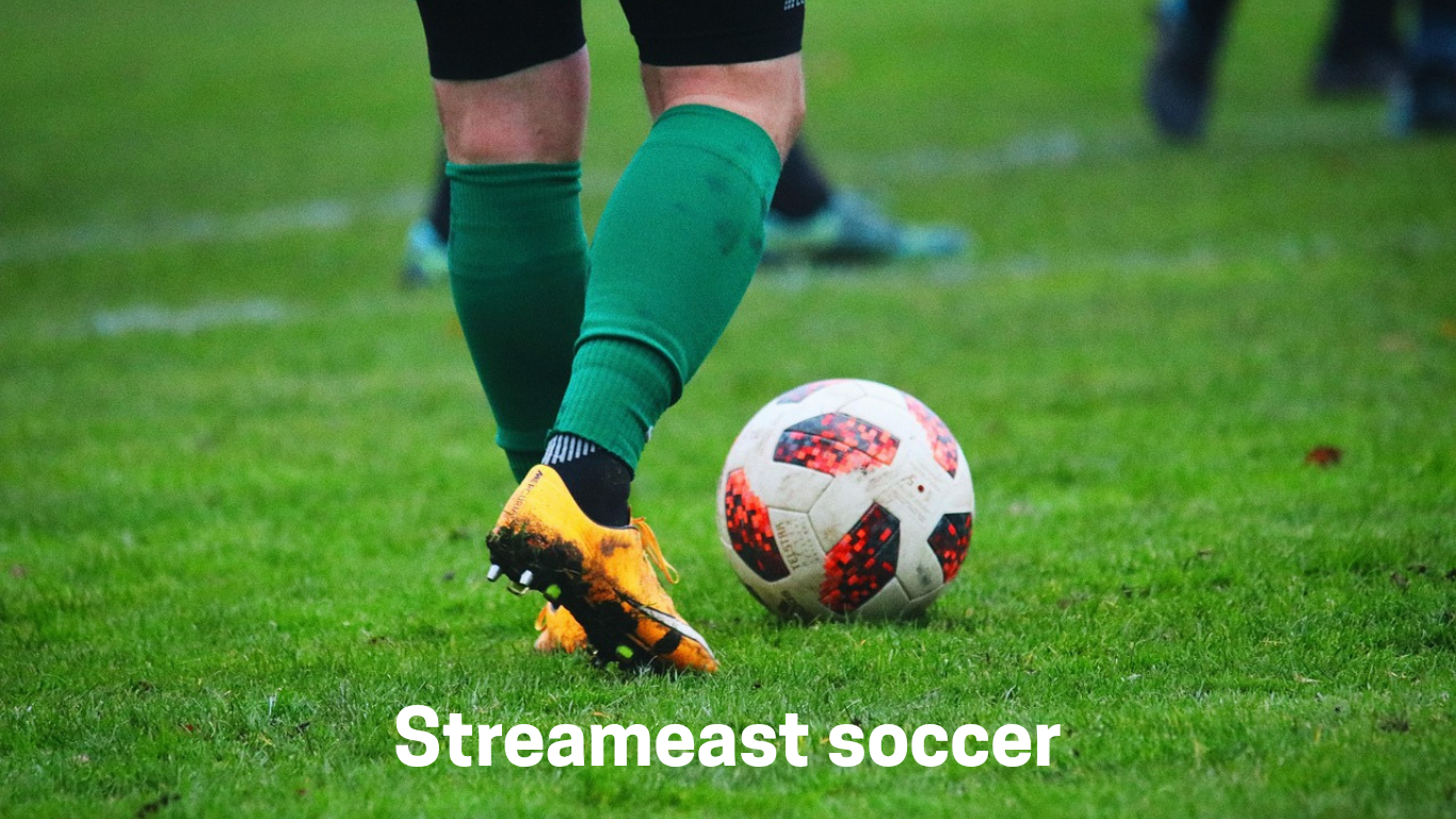 StreamEast Soccer