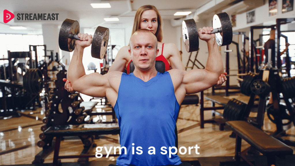 gym is a sport