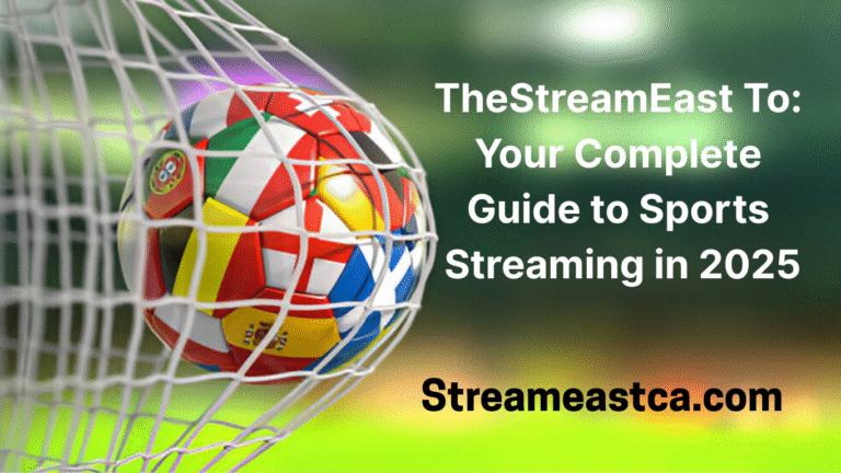 thestreameast to