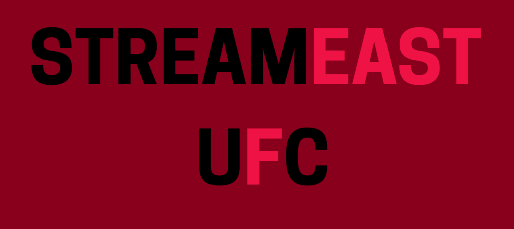 StreamEast UFC: