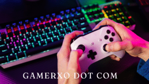 gamerxo dot com